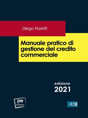 cover image of Manuale pratico di gestione del credito commerciale